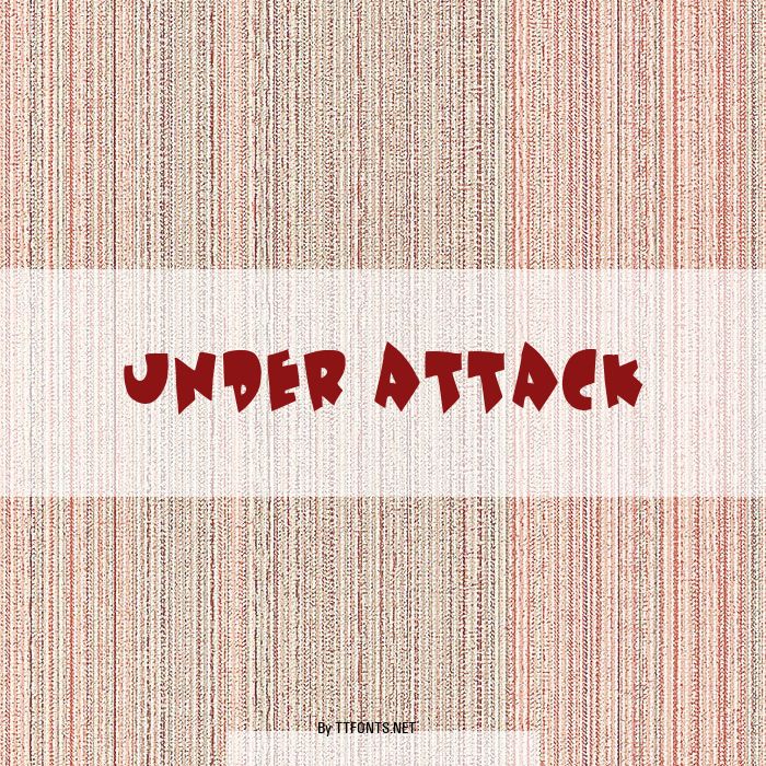 Under attack example