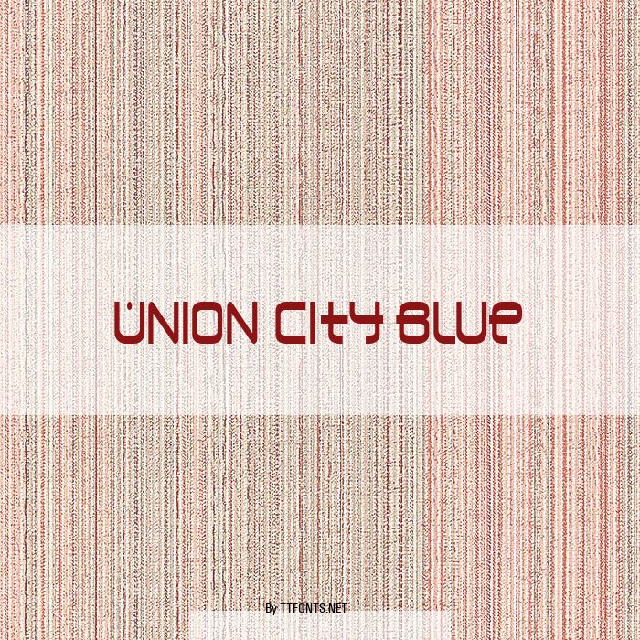 Union City Blue example