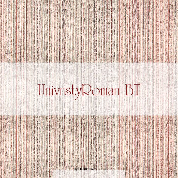 UnivrstyRoman BT example