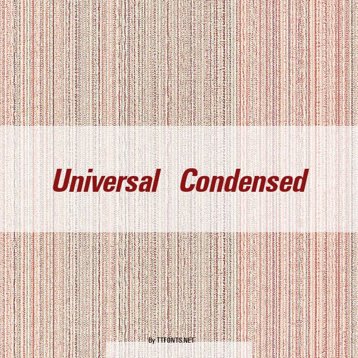 Universal Condensed example
