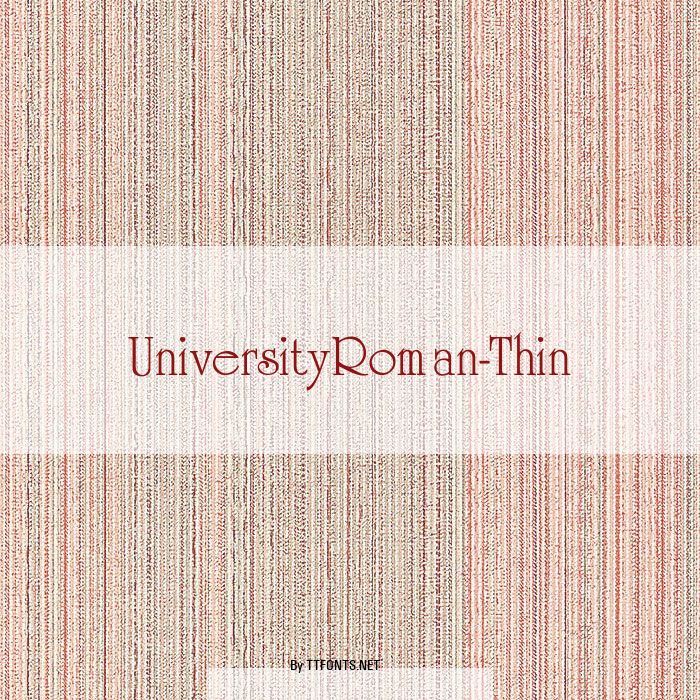 UniversityRoman-Thin example