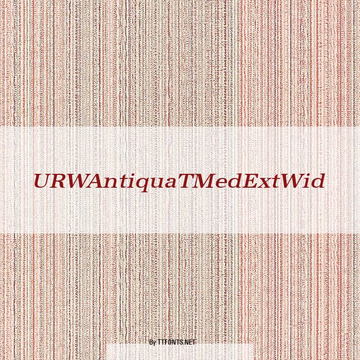 URWAntiquaTMedExtWid example