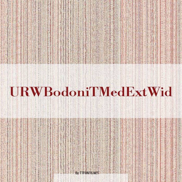 URWBodoniTMedExtWid example