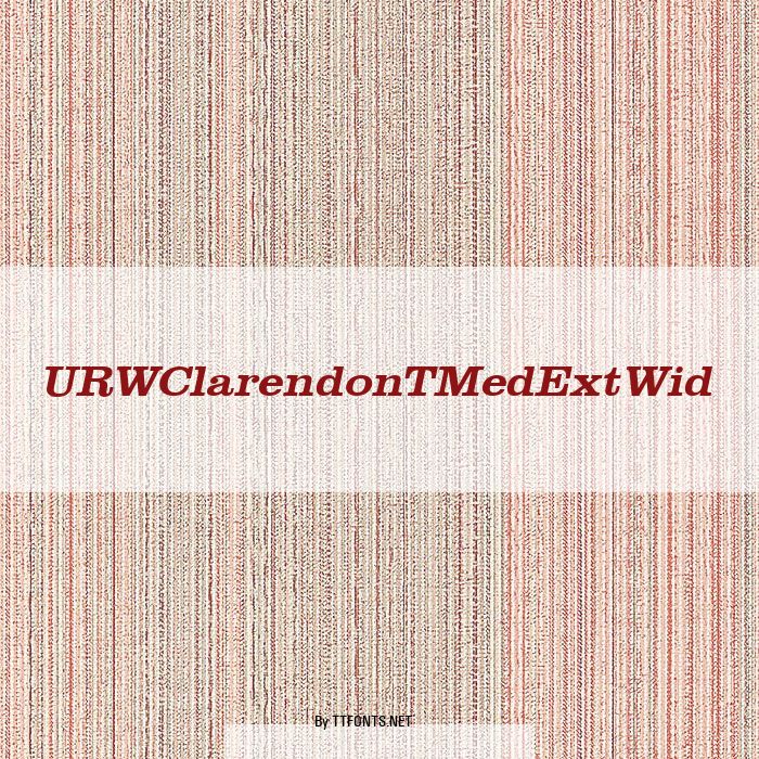 URWClarendonTMedExtWid example