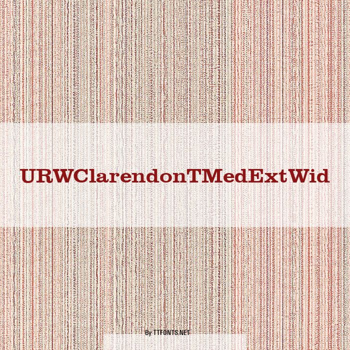 URWClarendonTMedExtWid example