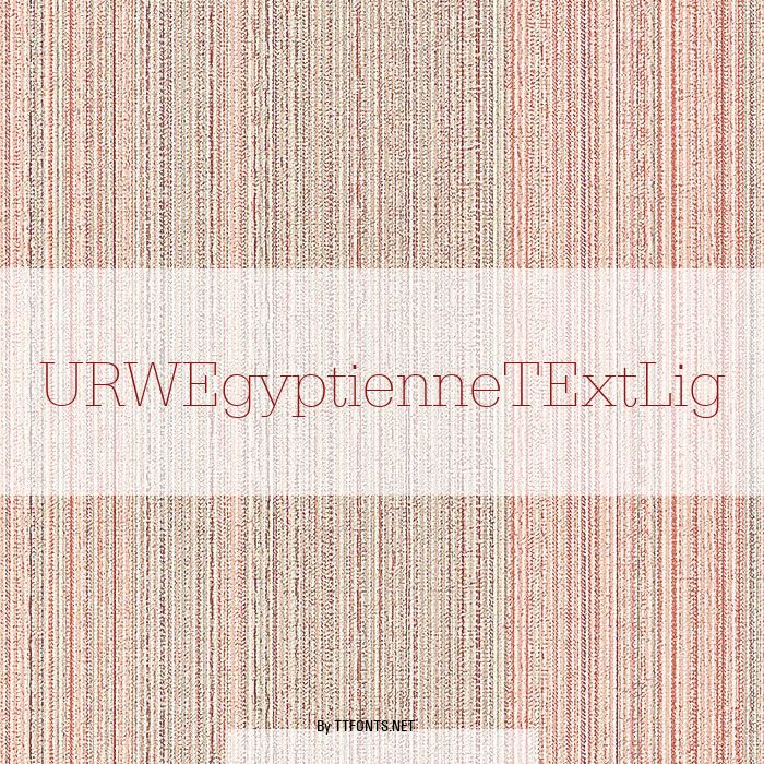 URWEgyptienneTExtLig example