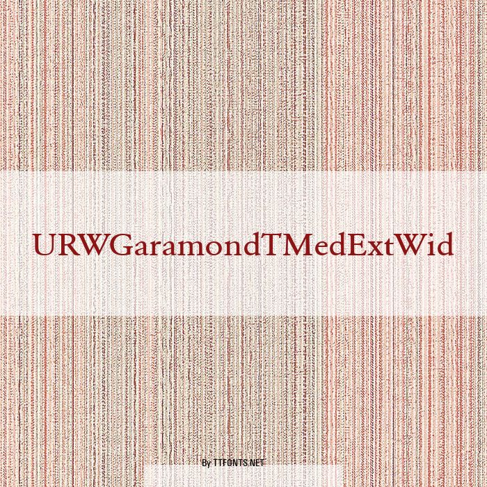 URWGaramondTMedExtWid example