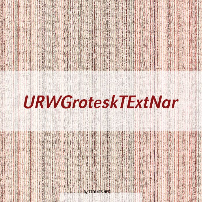URWGroteskTExtNar example