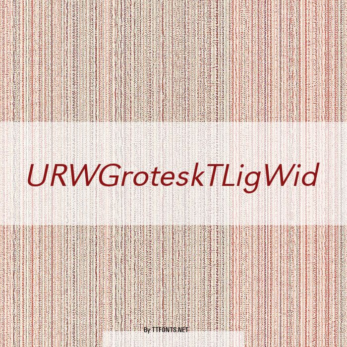 URWGroteskTLigWid example