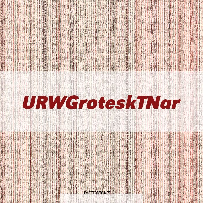 URWGroteskTNar example