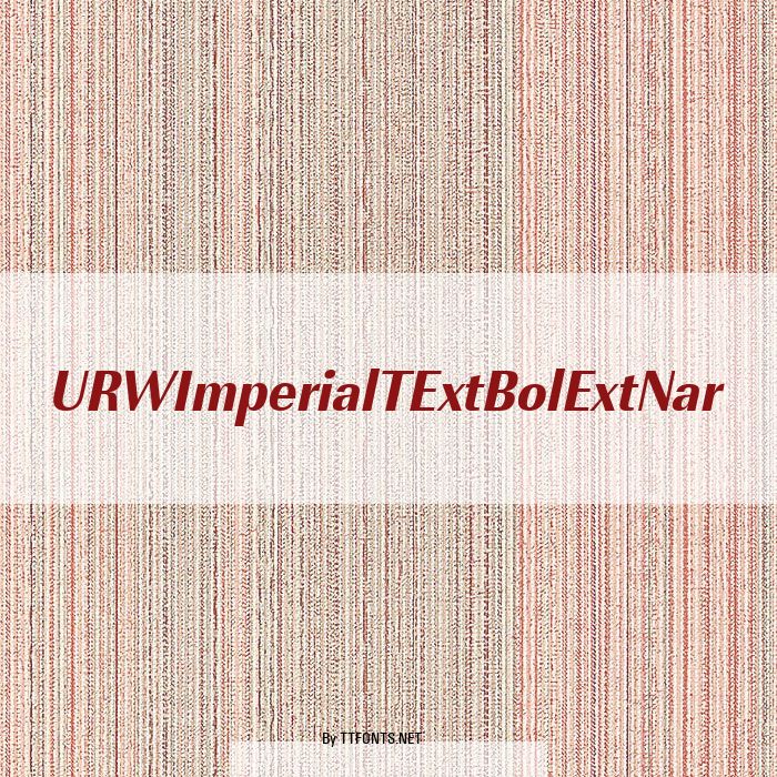 URWImperialTExtBolExtNar example