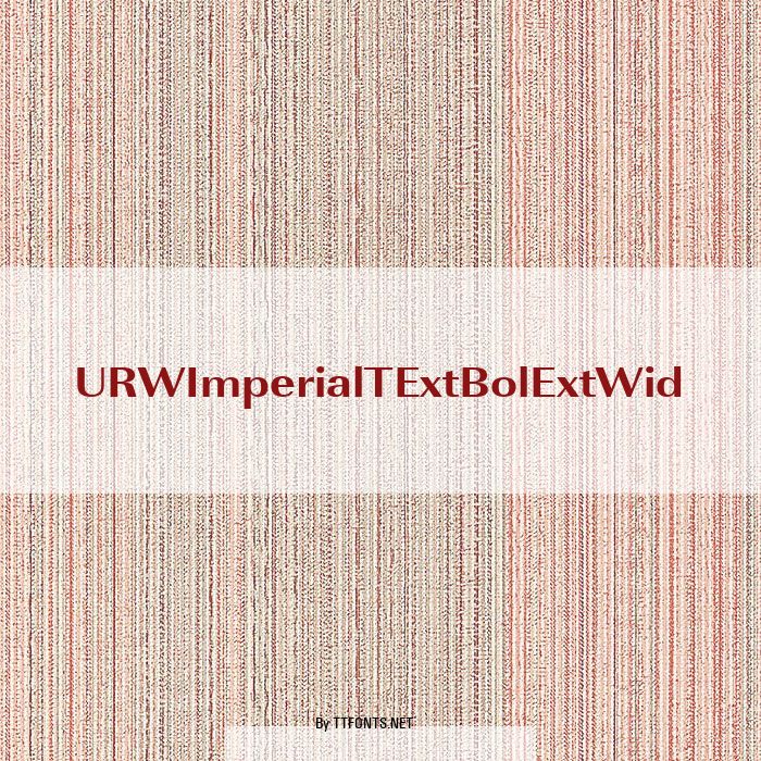 URWImperialTExtBolExtWid example