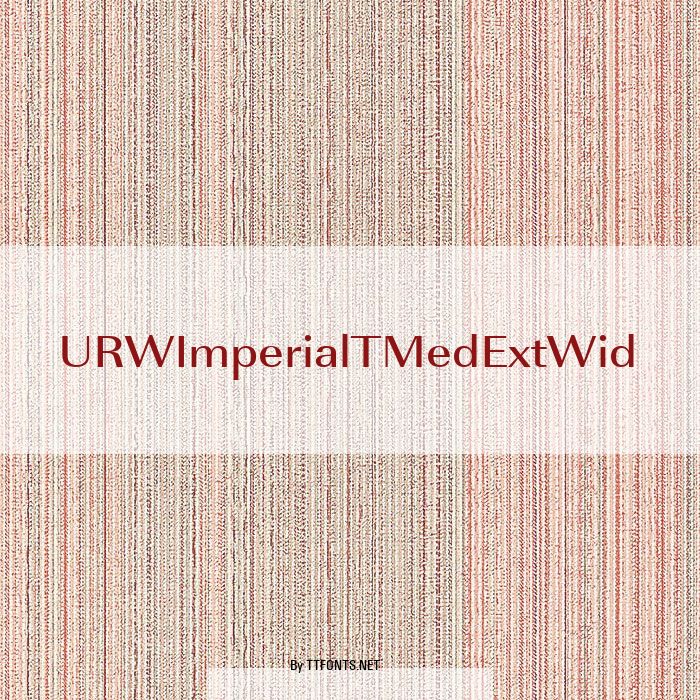 URWImperialTMedExtWid example