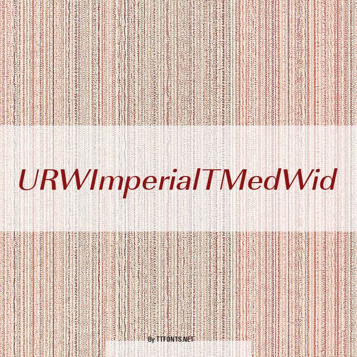 URWImperialTMedWid example