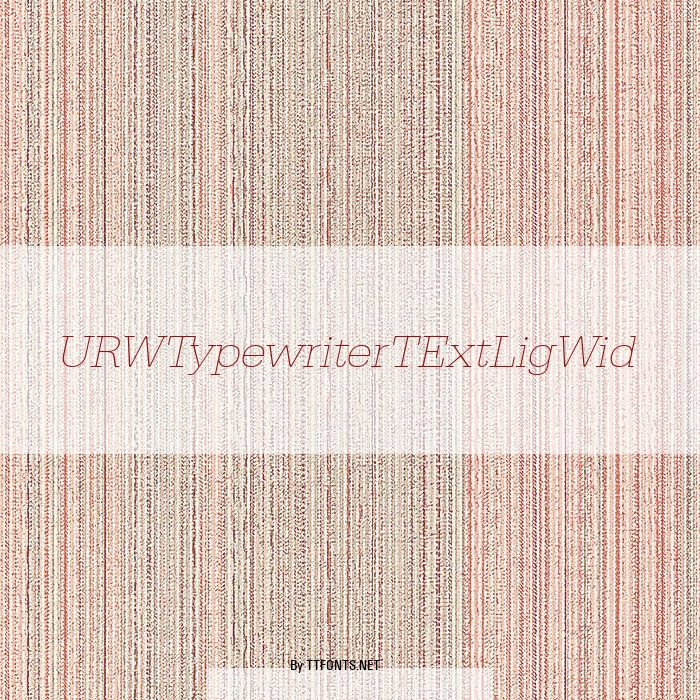 URWTypewriterTExtLigWid example