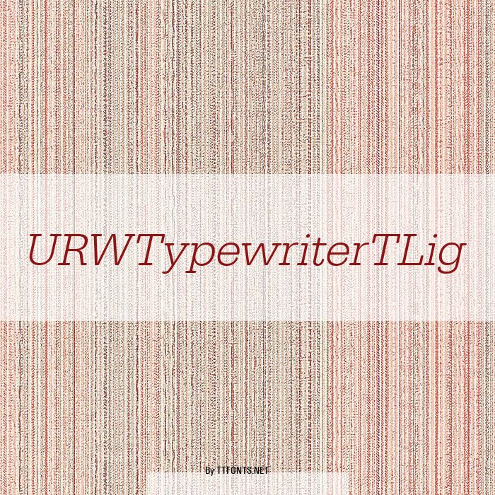 URWTypewriterTLig example