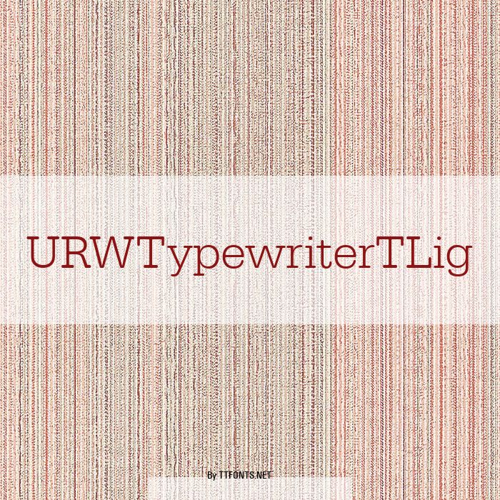 URWTypewriterTLig example