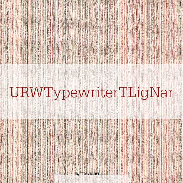 URWTypewriterTLigNar example