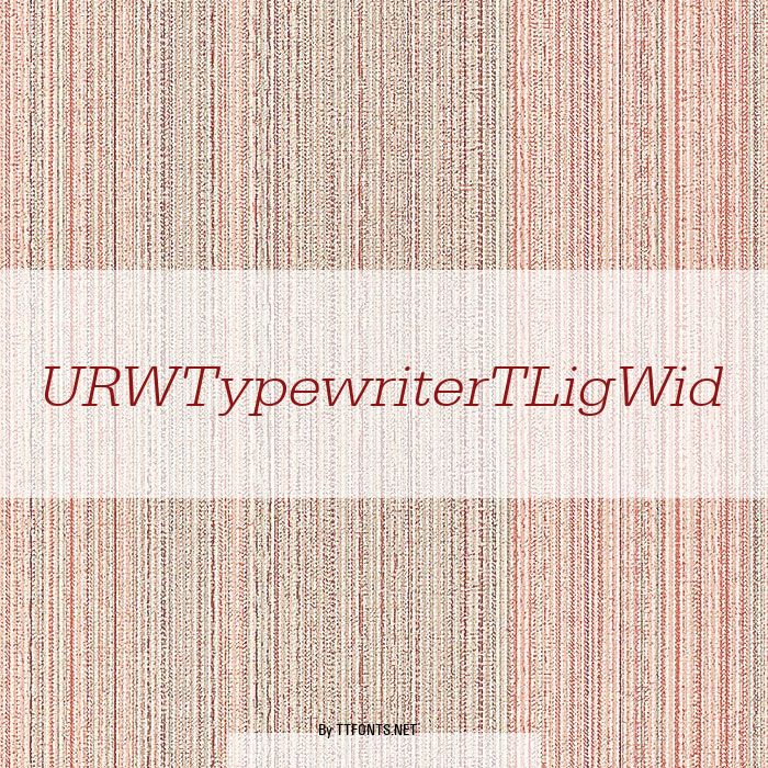 URWTypewriterTLigWid example