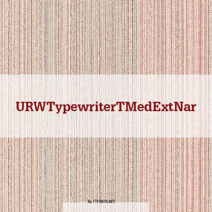 URWTypewriterTMedExtNar example