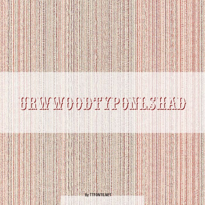 URWWoodTypOnlShaD example