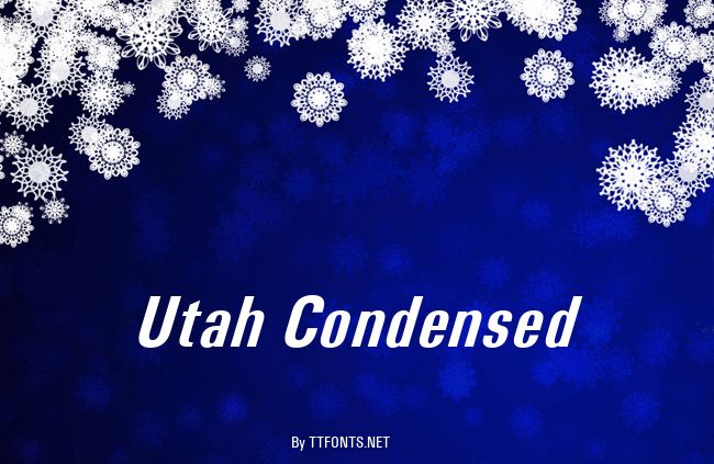 Utah Condensed example