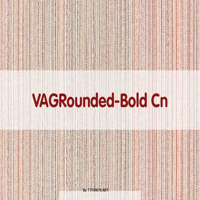 VAGRounded-Bold Cn example