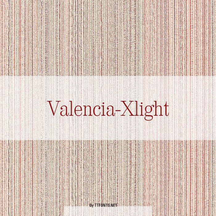 Valencia-Xlight example