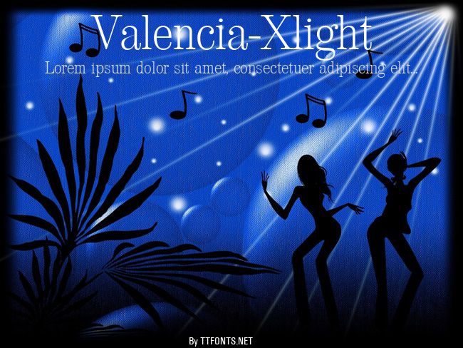 Valencia-Xlight example