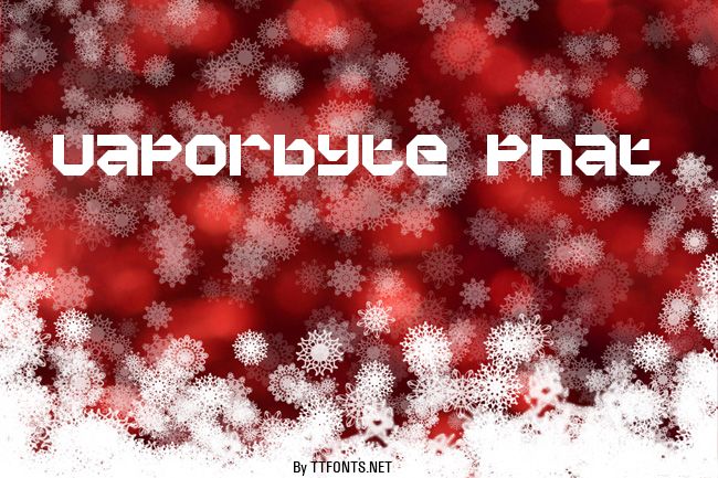 Vaporbyte Phat example