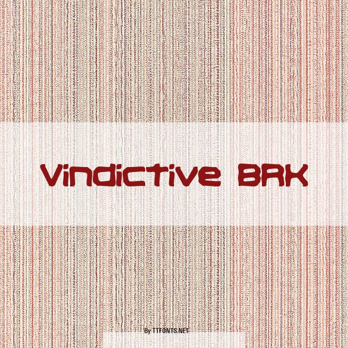 Vindictive BRK example