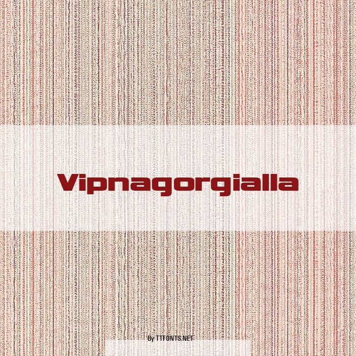 Vipnagorgialla example