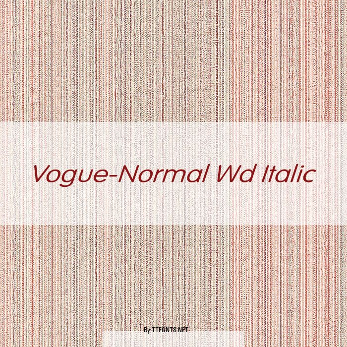 Vogue-Normal Wd Italic example
