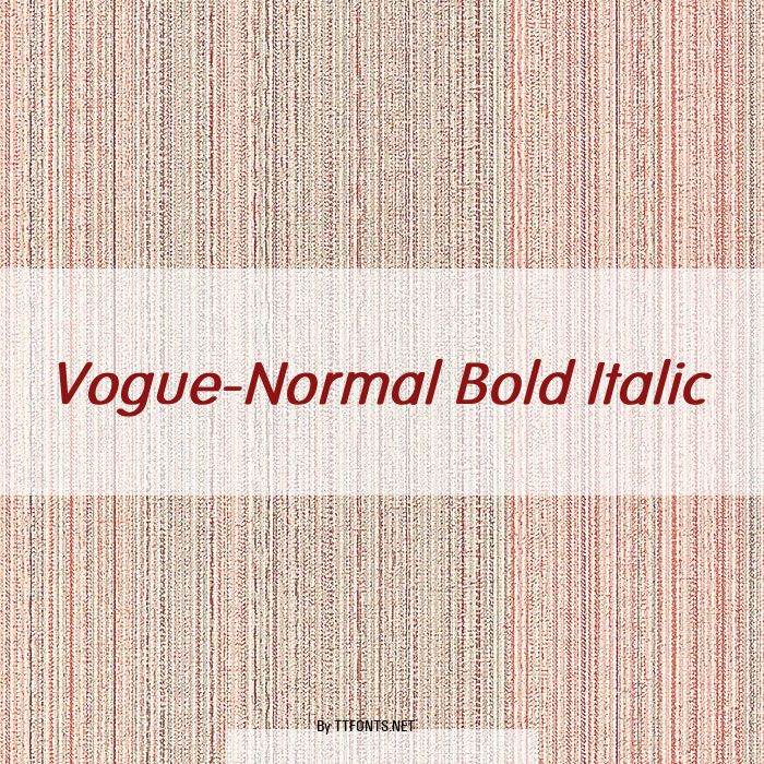 Vogue-Normal Bold Italic example