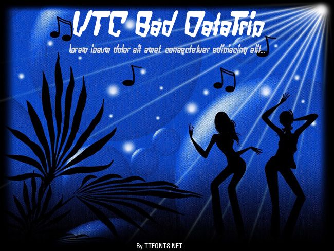 VTC Bad DataTrip example