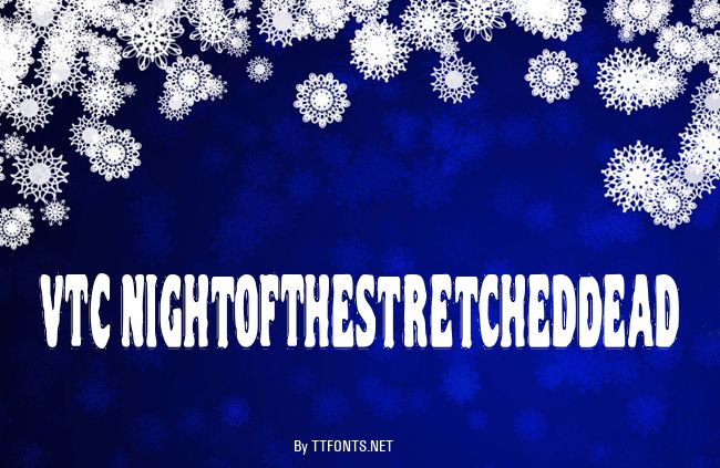 VTC NightOfTheStretchedDead example