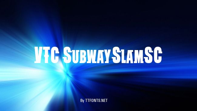 VTC SubwaySlamSC example