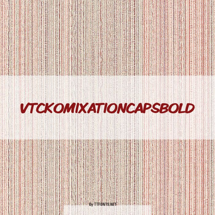 VTCKomixationCapsBold example