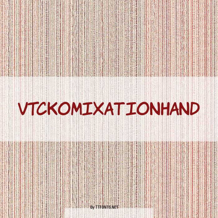 VTCKomixationHand example