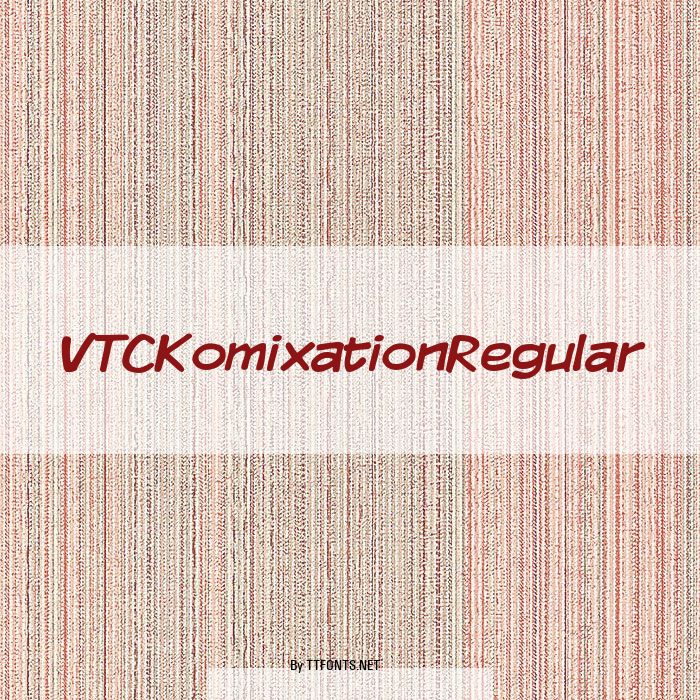 VTCKomixationRegular example