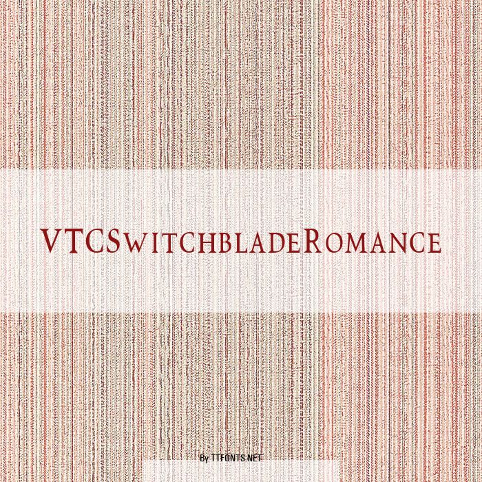 VTCSwitchbladeRomance example