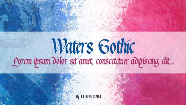 Waters Gothic example
