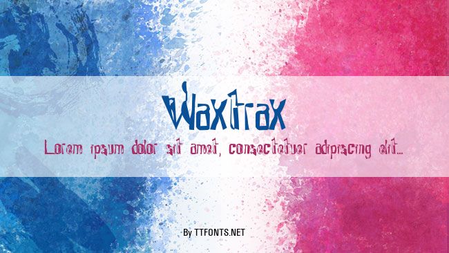 Waxtrax example