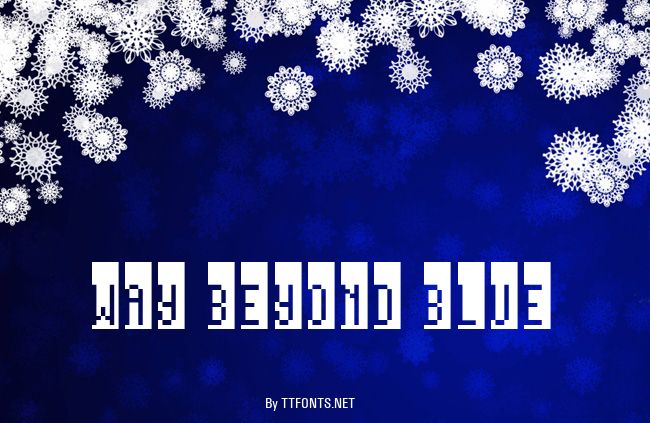 Way beyond blue example