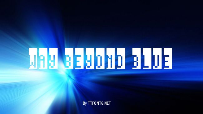 Way beyond blue example