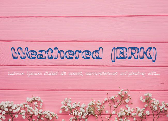 Weathered (BRK) example