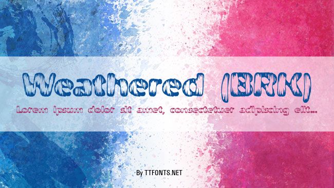 Weathered (BRK) example