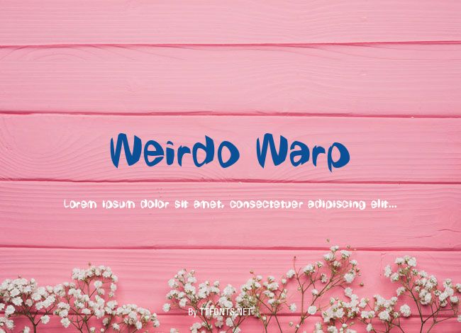 Weirdo Warp example