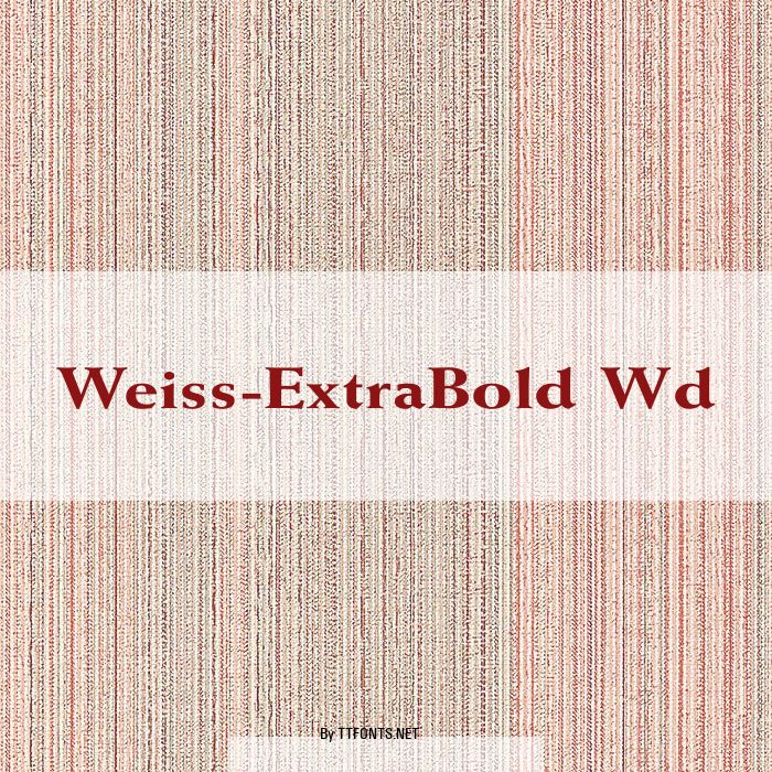 Weiss-ExtraBold Wd example