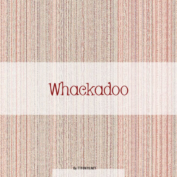 Whackadoo example